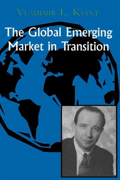 The Global Emerging Market in Transition The Global Emerging Market in Transition