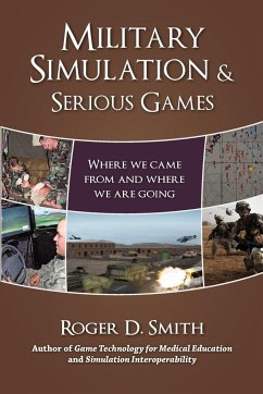 Military Simulation & Serious Games - Smith, Roger D