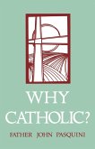 Why Catholic?