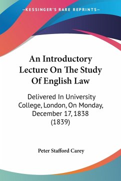 An Introductory Lecture On The Study Of English Law - Carey, Peter Stafford