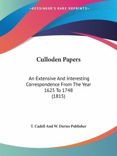 Culloden Papers - T. Cadell And W. Davies Publisher