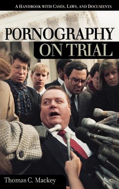 Pornography on Trial - Mackey, Thomas C.