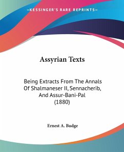 Assyrian Texts - Budge, Ernest A.