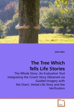 The Tree Which Tells Life Stories - Meir, Dalia