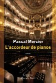 L'accordeur de pianos L'accordeur de pianos