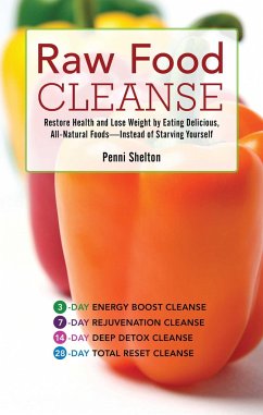 Raw Food Cleanse - Shelton, Penni