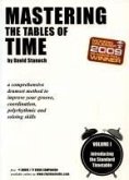 Mastering the Tables of Time, Volume I