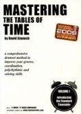 Mastering the Tables of Time, Volume I Mastering the Tables of Time, Volume I