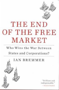 The End of the Free Market - Bremmer, Ian