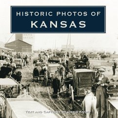 Historic Photos of Kansas - Knopf, David