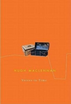 Voices in Time - MacLennan, Hugh
