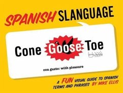 Spanish Slanguage - Ellis, Mike