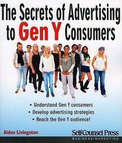 The Secrets of Advertising to Gen Y Consumers - Livingston, Aiden