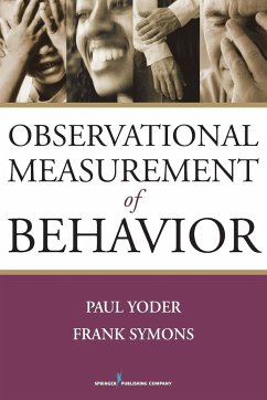 Observational Measurement of Behavior - Yoder, Paul; Symons, Frank