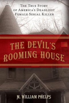Devil's Rooming House - Phelps, M William