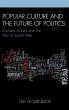 Popular Culture and the Future of... - Bild 1