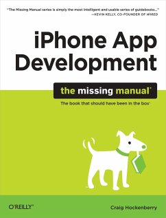 iPhone App Development: The Missing Manual - Hockenberry, Craig