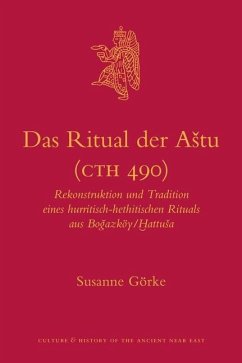 Das Ritual Der Astu (Cth 490) - Görke, Susanne