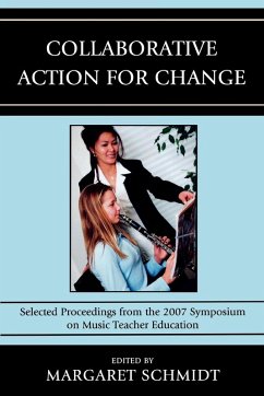 Collaborative Action for Change - Schmidt, Margaret