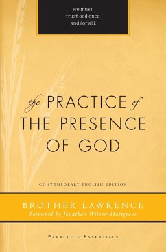 Practice of the Presence of God - Brother, Lawrence