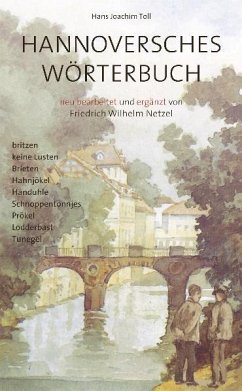 Hannoversche Wörterbuch - Toll, Hans Joachim