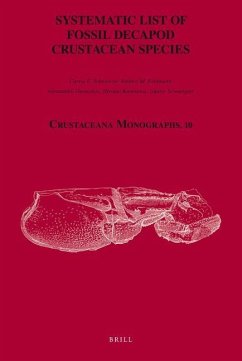 Systematic List of Fossil Decapod Crustacean Species - Schweitzer, Carrie; Feldmann, Rodney; Garassino, Alessandro; Karasawa, Hiroaki; Schweigert, Günter