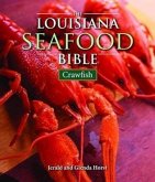 The Louisiana Seafood Bible: Crawfish