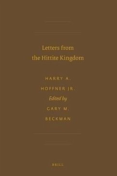 Letters from the Hittite Kingdom - Hoffner, Harry A. , Jr.