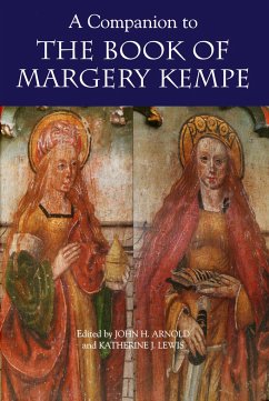 A Companion to the Book of Margery Kempe - Arnold, John H. / Lewis, Katherine (ed.)