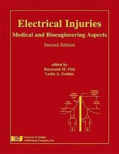 Electrical Injuries: Medical and Bioengineering Aspects - Andrews, Christopher; Blumenthal, Ryan; Cooper, Mary Ann