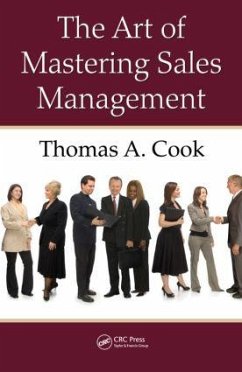 The Art of Mastering Sales Management - Cook, Thomas A