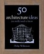 50 Architecture Ideas You Really Need... - Bild 1