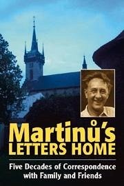 Martinů's Letters Home - Martin&; Popelka, Isa