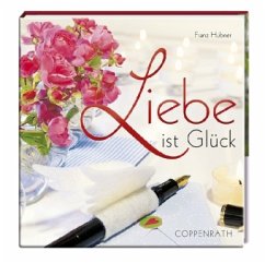 Liebe ist Glück - Hübner, Franz