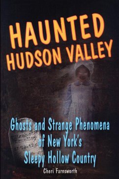 Haunted Hudson Valley - Farnsworth, Cheri