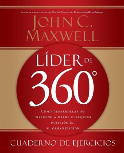 Líder de 360° cuaderno de ejercicios - Maxwell, John C.