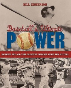 Baseball's Ultimate Power - Jenkinson, Bill