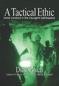 A Tactical Ethic - Couch, Dick R