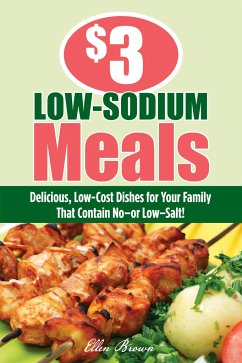 $3 Low-Sodium Meals - Brown, Ellen; Edward B Claflin Literary Agency LLC