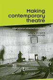 Making contemporary theatre