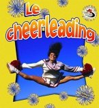 Le Cheerleading (Cheerleading in Action)