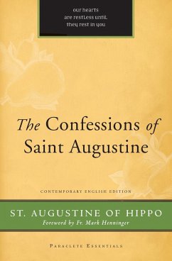 Confessions of Saint Augustine - Augustine, St