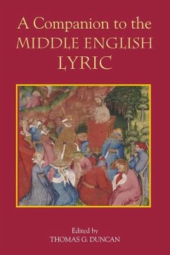 A Companion to the Middle English Lyric - Duncan, Thomas G. (Hrsg.)