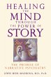 Healing the Mind Through the Power of... - Bild 1