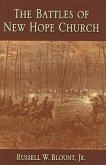 The Battles of New Hope Church