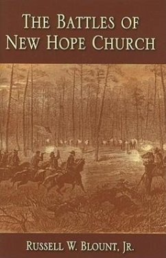 The Battles of New Hope Church - Blount, Russell