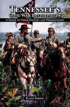 Tennessee's Civil War Battlefields - Bishop, Randy