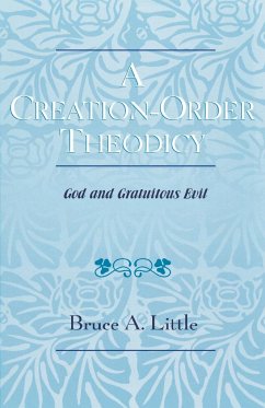 A Creation-Order Theodicy - Little, Bruce A.