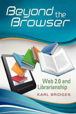 Beyond the Browser - Bridges, Karl