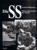 Die SS - Hitlers Instrument der Macht